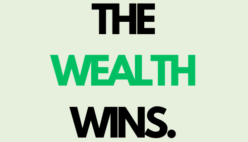 The Wealth Wins